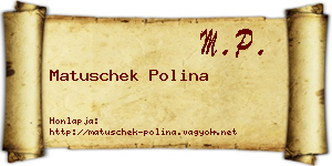 Matuschek Polina névjegykártya